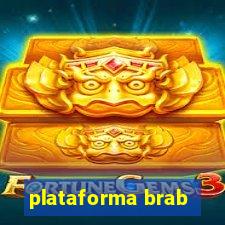 plataforma brab